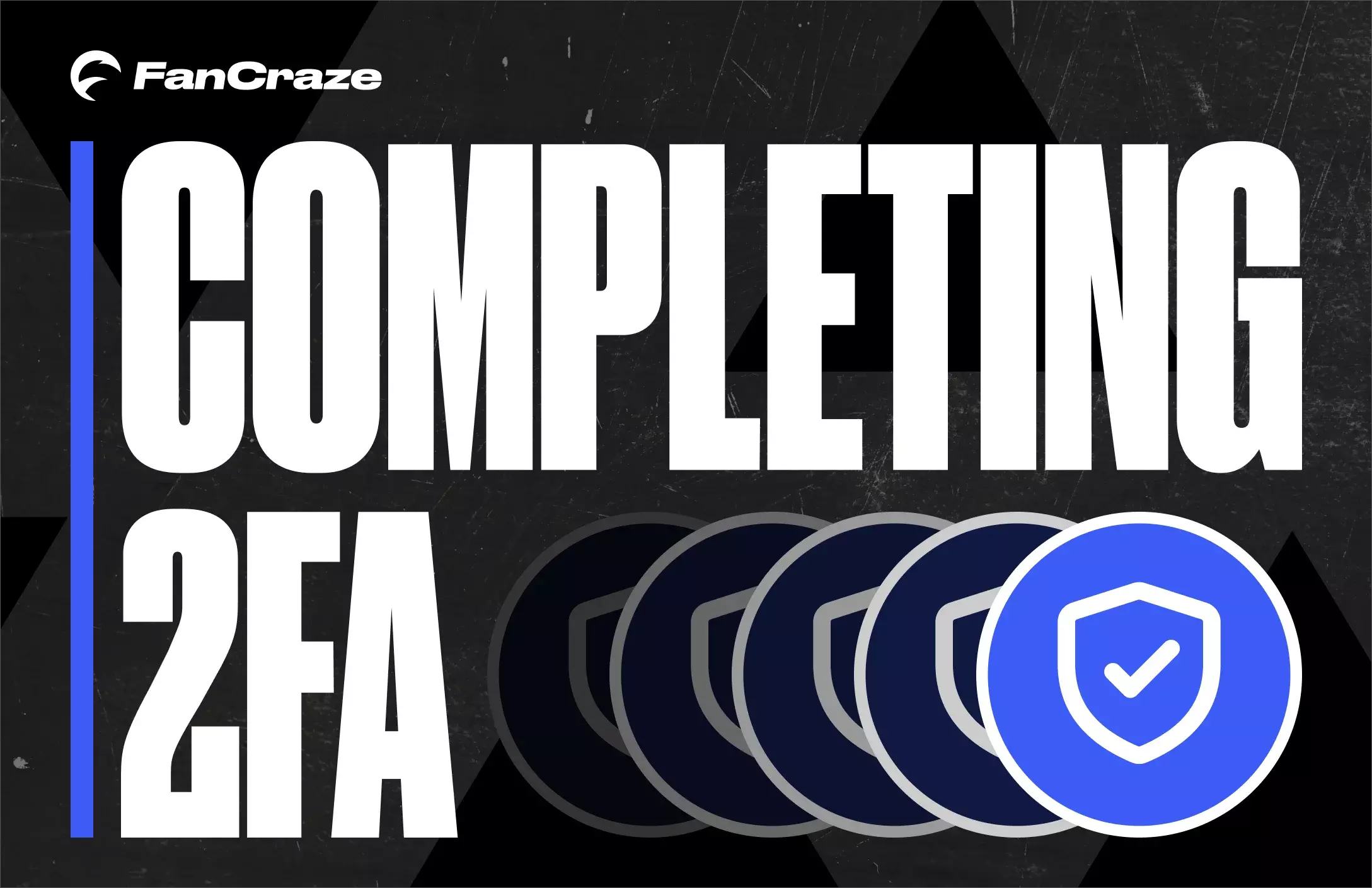 COMPLETING 2FA